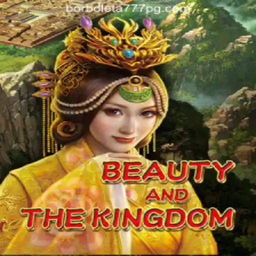 Exploring BeautyAndTheKingdom: A Comprehensive Guide to the Enchanting Game