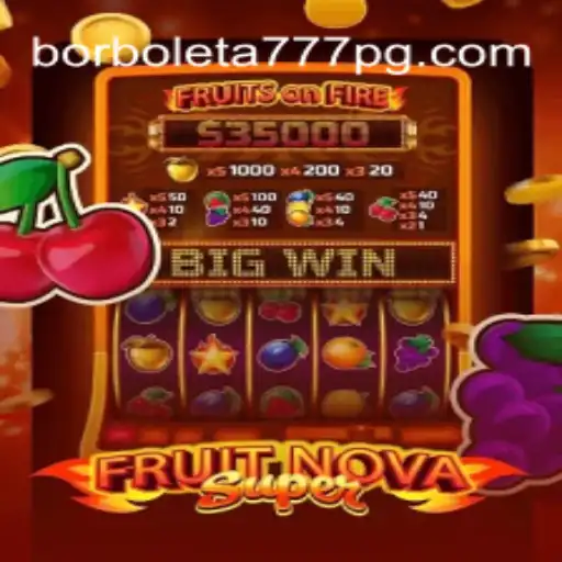 Dive into the Exciting World of FruitNovaSuper with Borboleta-777 Oficial Slots Brasil #1