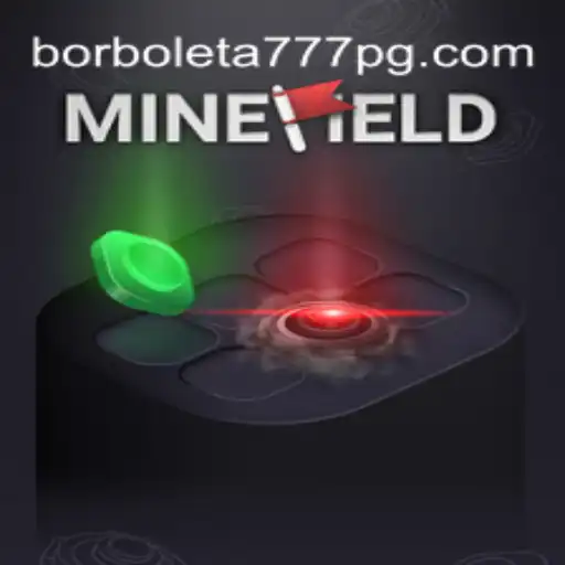 Exploring MineField: A Deep Dive Into Borboleta-777 Oficial Slots Brasil #1
