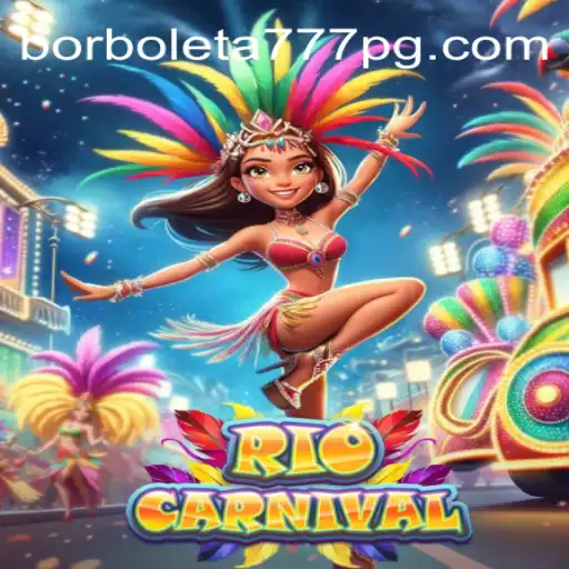 Explore the Vibrant World of RioCarnival with Borboleta-777 Oficial Slots Brasil #1